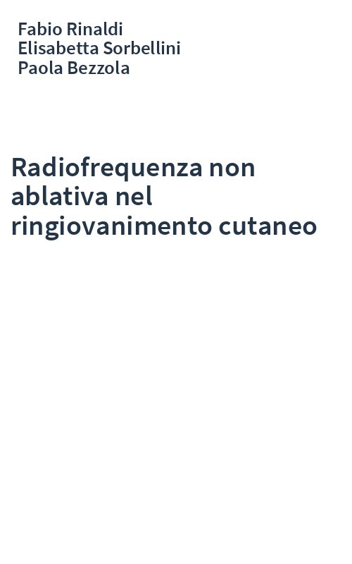 Radiofrequenza non ablativa nel ringiovanimento cutaneo