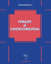 Principi di cardiochirurgia