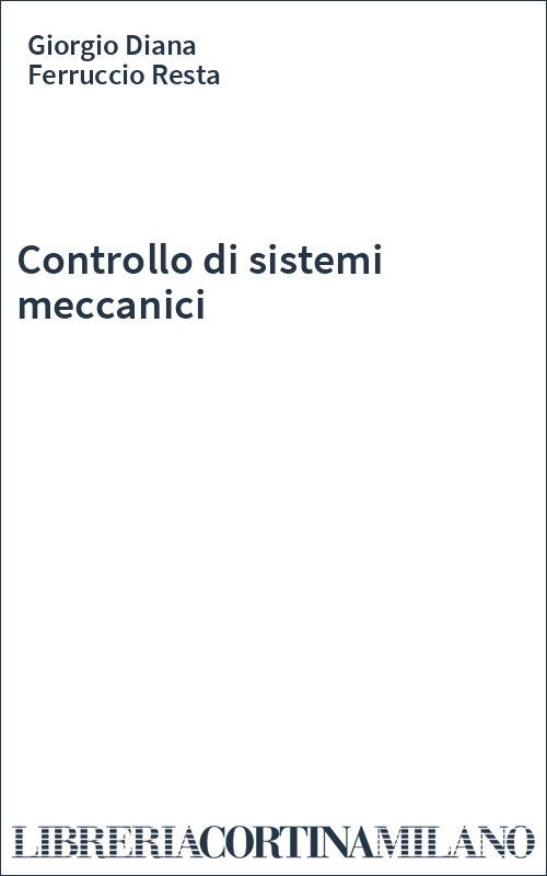Controllo di sistemi meccanici