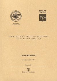Agricoltura e gestione razionale della fauna selvatica