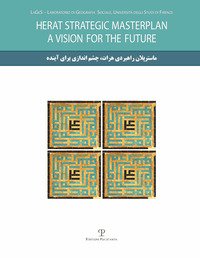 Herat strategic masterplan. A vision for the future