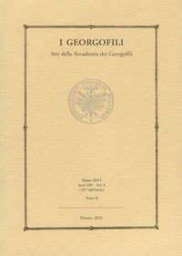 I Georgofili. Atti della Accademia dei Georgofili. Vol. 8/2