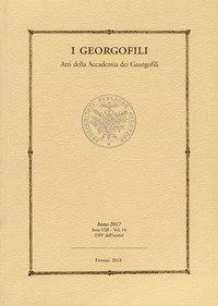 I georgofili. Atti della Accademia dei Georgofili (2017). Vol. 14