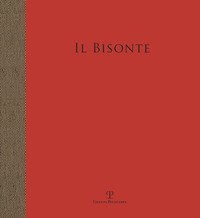 Il bisonte. Stamperia d'arte e scuola di grafica