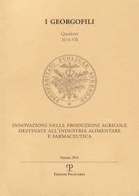 Innovazioni nelle produzioni agricole destinate all'industria alimentare e farmaceutica