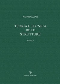Teoria e tecnica delle strutture