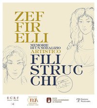 Zeffirelli Filistrucchi. Memorie di un sodalizio artistico