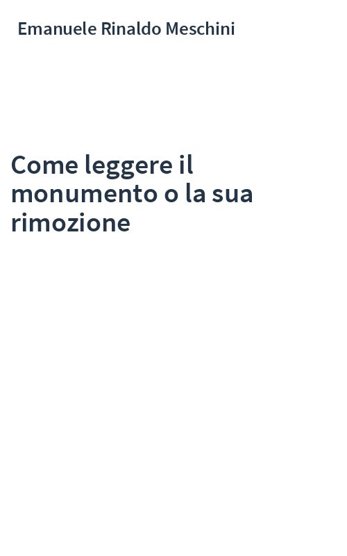 Come leggere il monumento o la sua rimozione