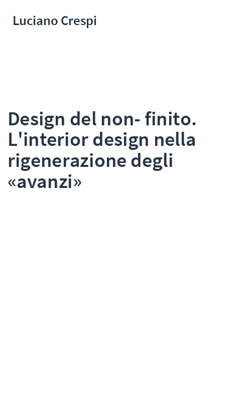 Design del non-finito. L'interior design nella rigenerazione degli «avanzi»