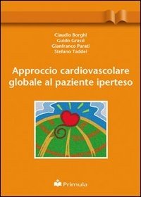 Approccio cardiovascolare globale al paziente iperteso