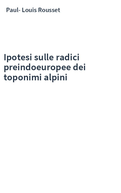 Ipotesi sulle radici preindoeuropee dei toponimi alpini