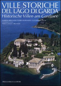 Ville storiche del lago di Garda-Historische Villen am Gardasee