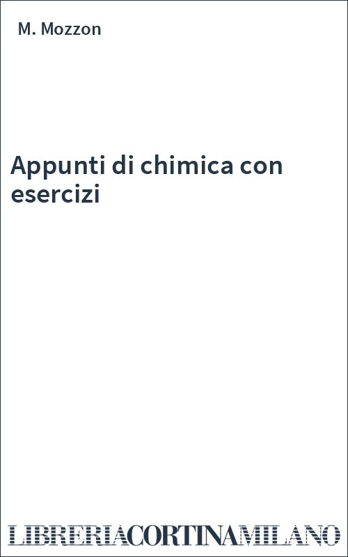 Appunti di chimica con esercizi