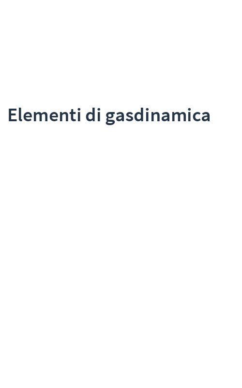 Elementi di gasdinamica