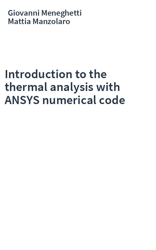 Introduction to the thermal analysis with ANSYS numerical code