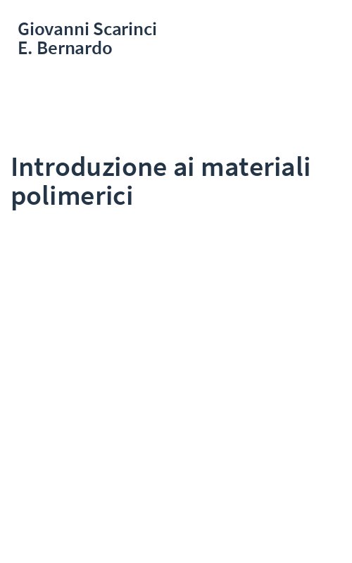 Introduzione ai materiali polimerici
