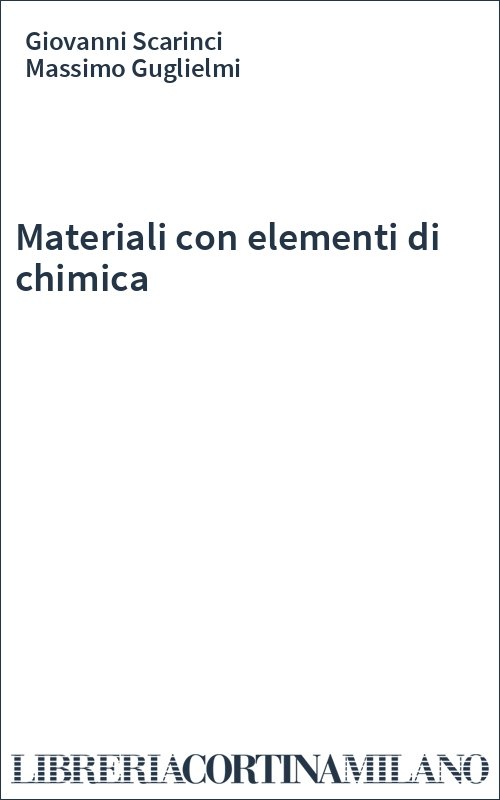 Materiali con elementi di chimica