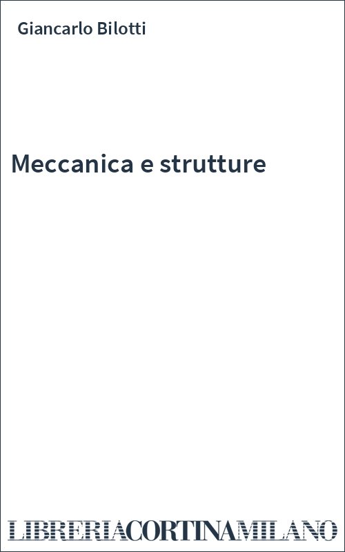 Meccanica e strutture