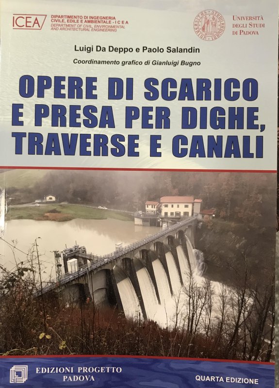 Opere di scarico e presa per dighe, traverse e canali