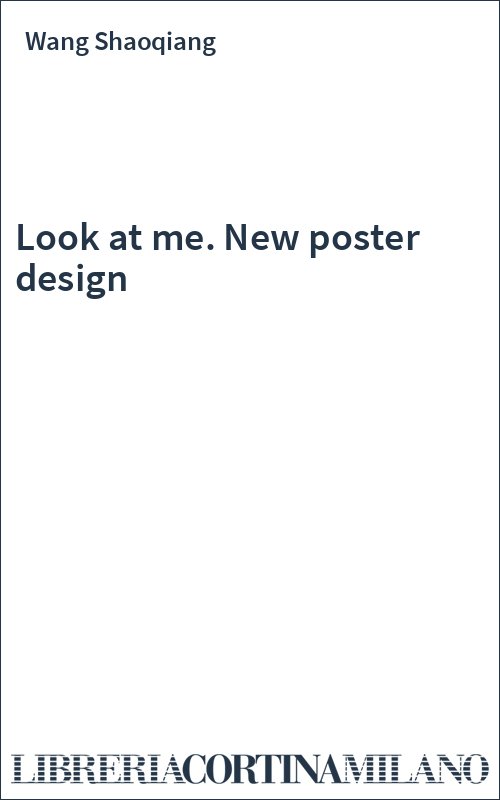 Look at me. New poster design