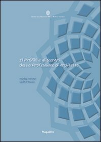 Il profilo e gli scenari della professione di architetto