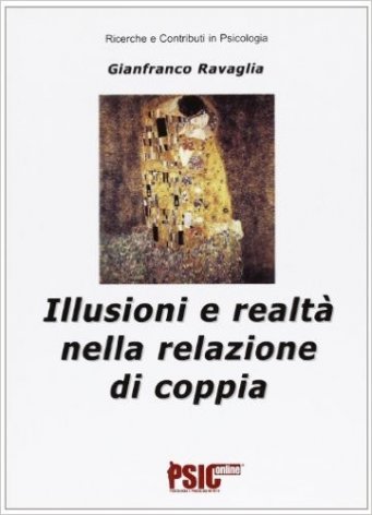 Illusioni e realtà nella relazione di coppia