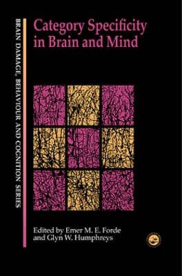 Category Specificity in Brain and Mind
