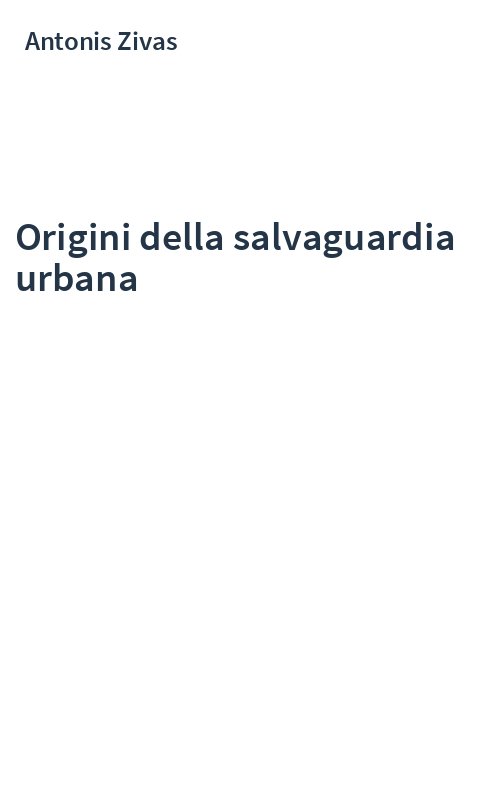Origini della salvaguardia urbana
