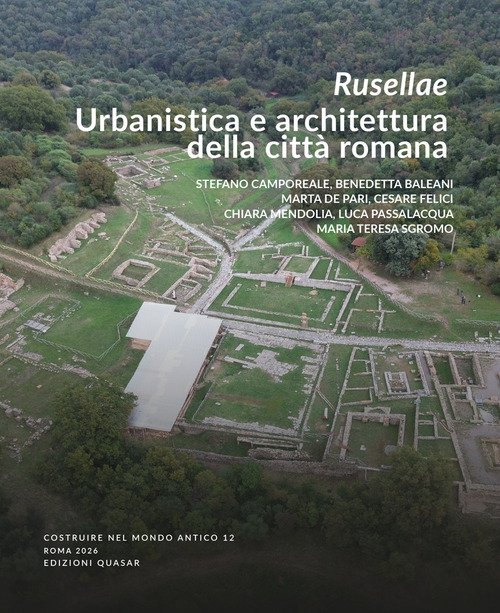 Rusellae. Urbanistica e architettura della città romana