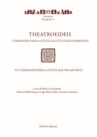 Theatroeideis. L'immagine della città, la città delle immagini