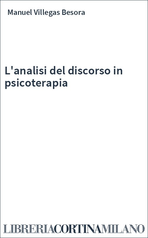 L'analisi del discorso in psicoterapia
