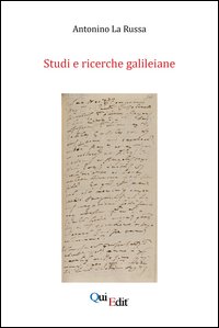 Studi e ricerche galileiane