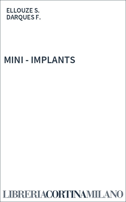 MINI - IMPLANTS