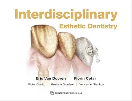 Interdisciplinary Esthetic Dentistry