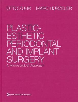 Plastic-esthetic Periodontal and Implant Surgery