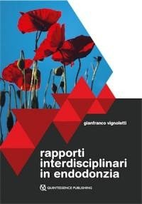 Rapporti interdisciplinari in endodonzia
