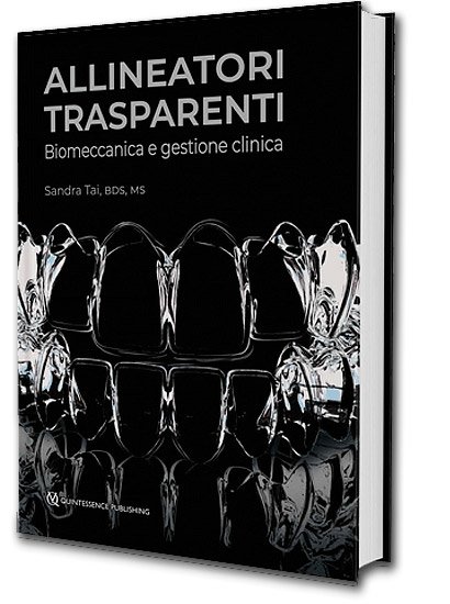 Allineatori trasparenti. Biomeccanica e gestione clinica