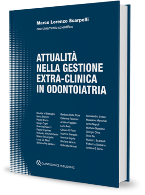Attualità nella gestione extra-clinica in odontoiatria