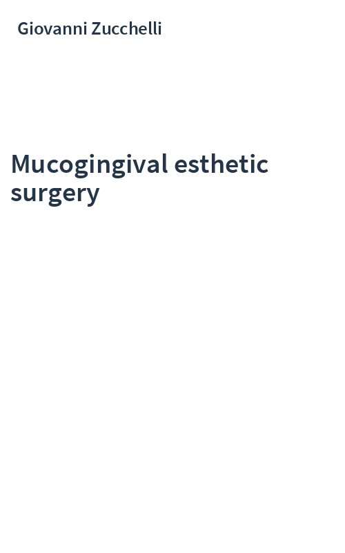 Mucogingival esthetic surgery