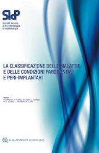 La classificazione delle malattie e delle condizioni parodontali e peri-implantari