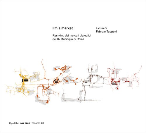 I'm a market. Restyling dei mercati plateatici del IX Municipio di Roma