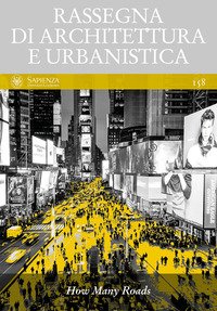 Rassegna di architettura e urbanistica. Ediz. italiana e inglese
