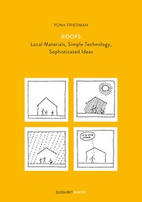 Roofs. Local materials, simple technology