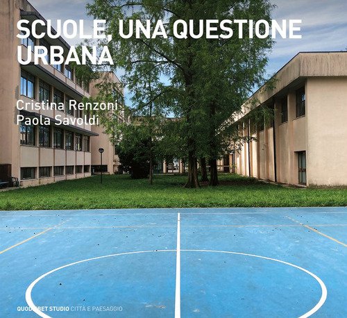 Scuole, una questione urbana