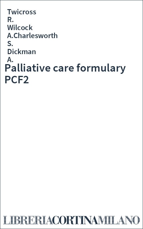 Palliative care formulary PCF2