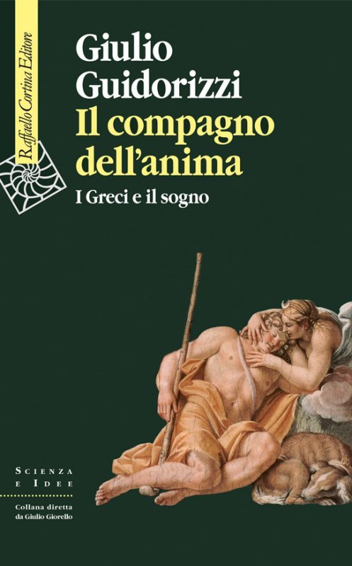 Il compagno dell'anima. I greci e il sogno