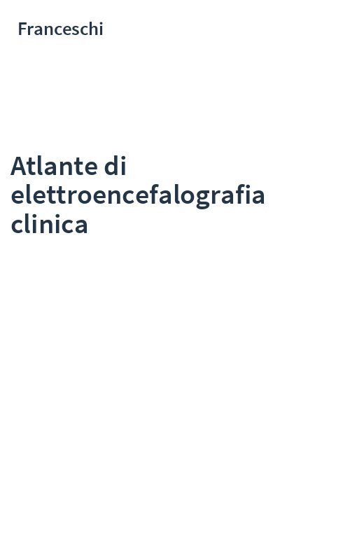 Atlante di elettroencefalografia clinica
