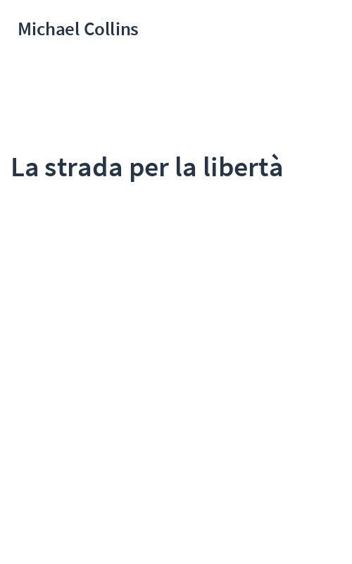La strada per la libertà