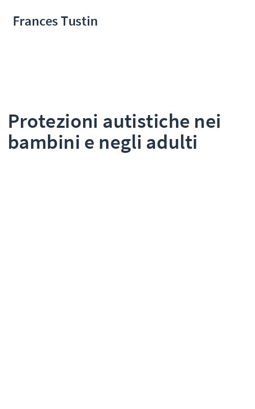 Protezioni autistiche nei bambini e negli adulti