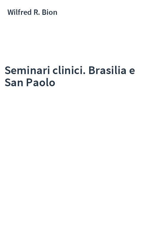 Seminari clinici. Brasilia e San Paolo